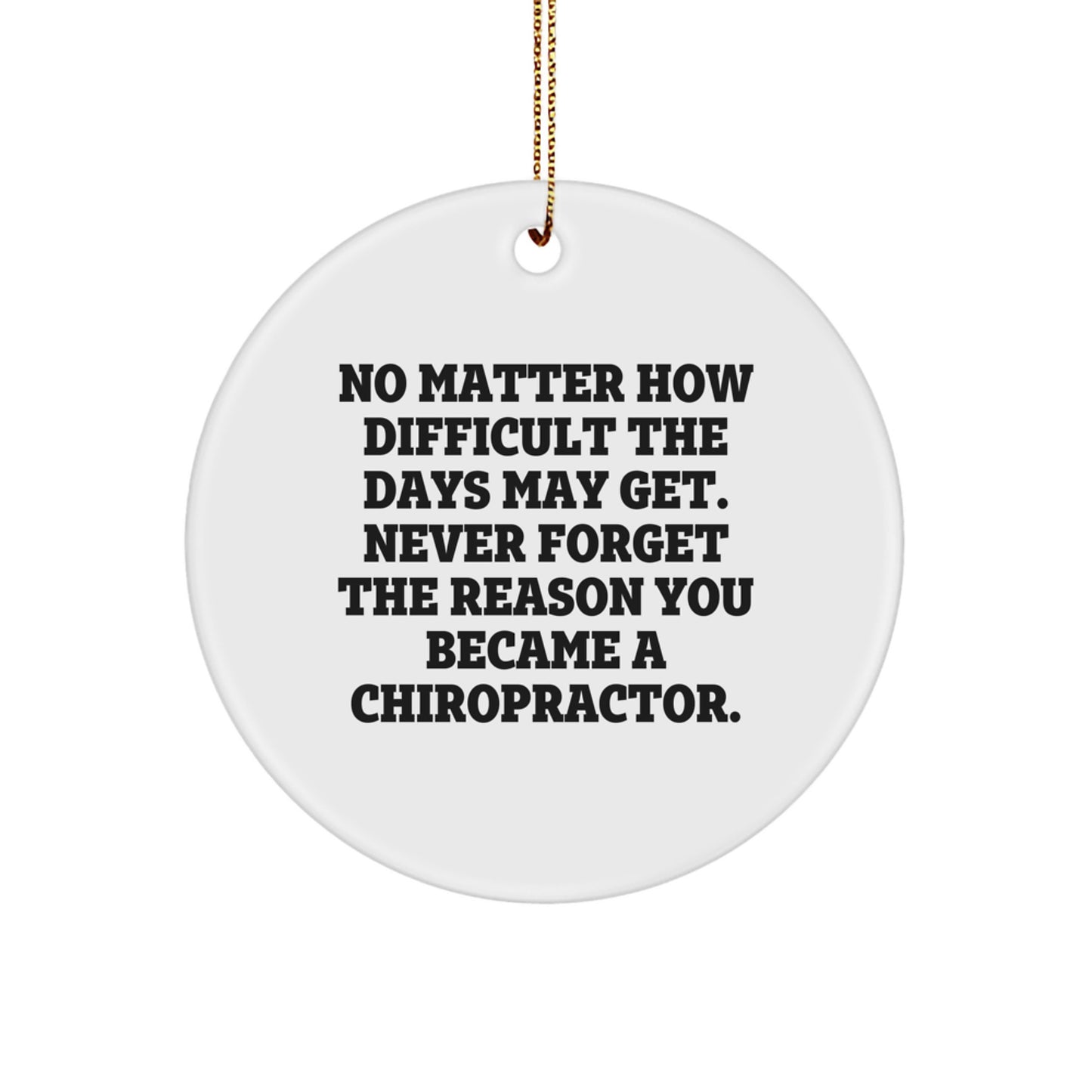 Chiropractor Circle Christmas Ornament for Him Never Forget Xmas Gift - Image 1