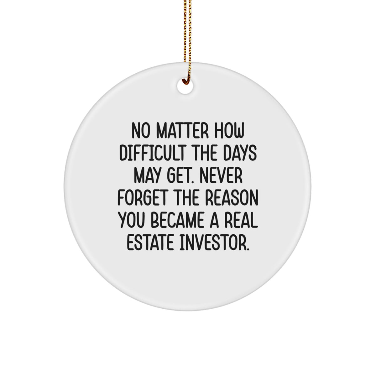 Real Estate Investor Christmas Ornament – Gift for Happy Kids, Never Forget - Image 1