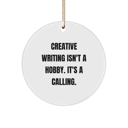 Christmas Unique Gift for Her Creative Writing Ornament Isn't a Hobby - Image 1