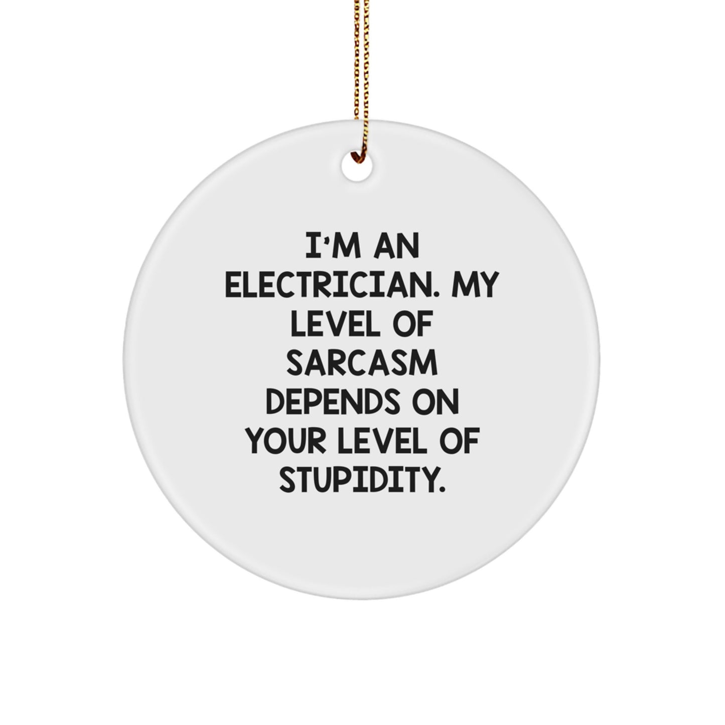 Sassy Electrician Christmas Ornament for Friends Gift Novelty Witty - Image 1