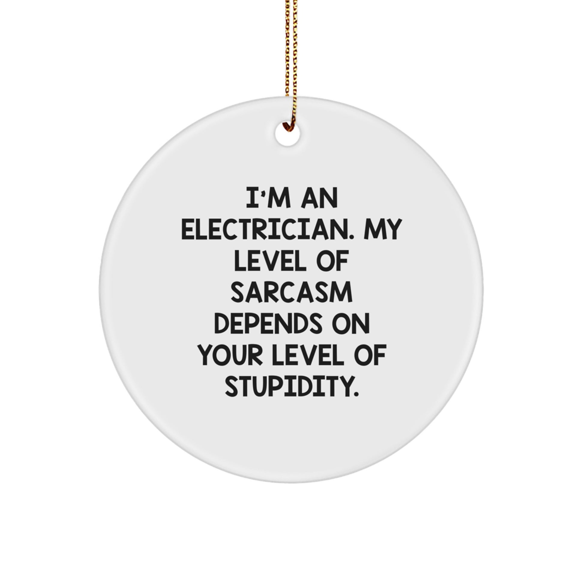 Sassy Electrician Christmas Ornament for Friends Gift Novelty Witty - Image 1