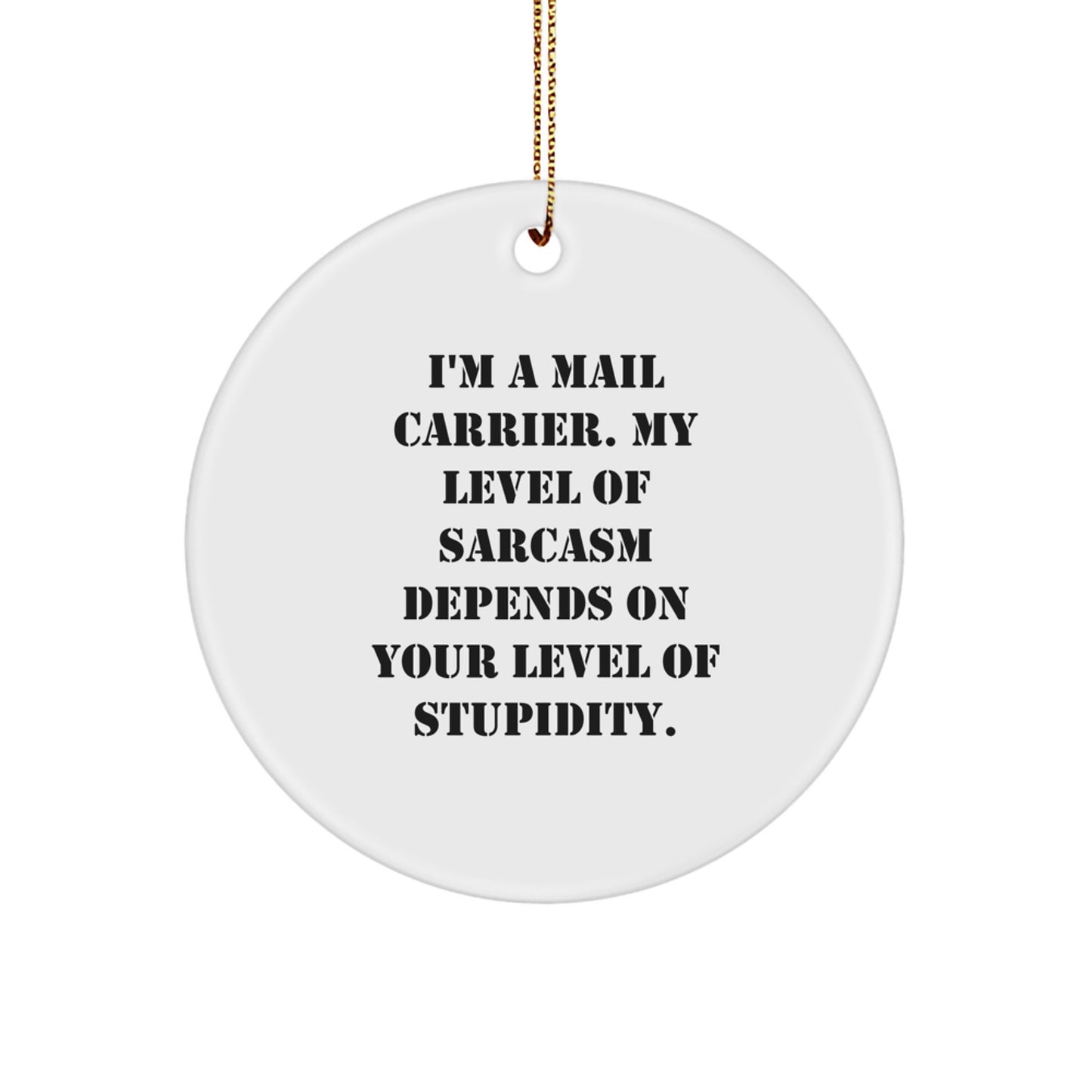 Sassy Mail Carrier Christmas Ornament for Friends Novelty Gift - Image 1