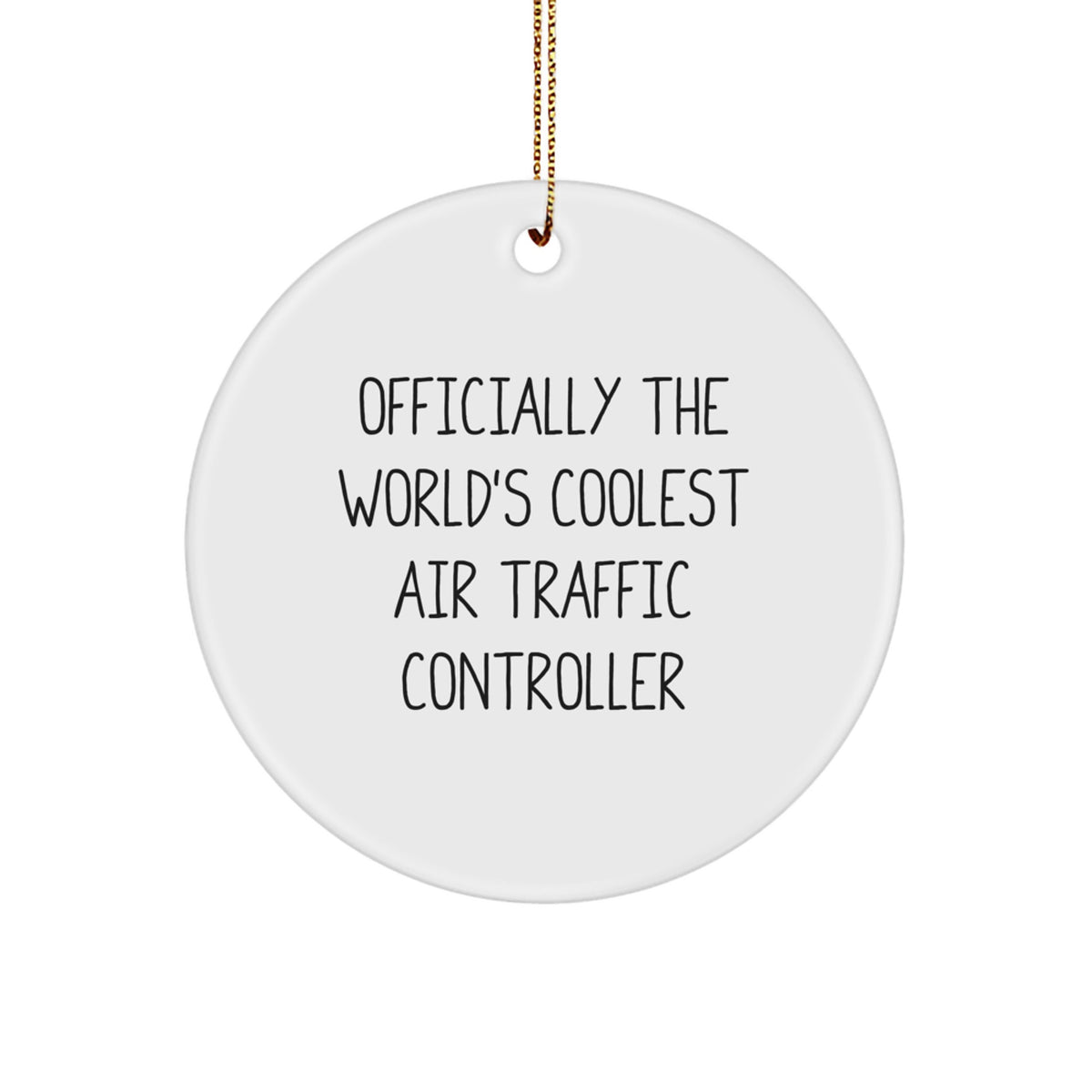 Air Traffic Controller Circle Ornament Coolest for Friends Xmas Gift - Image 1