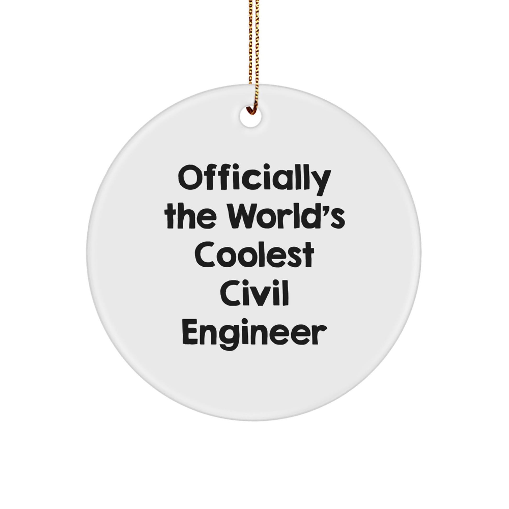 Civil Engineer Christmas Ornament for Him Gift – The World's Coolest - Image 1