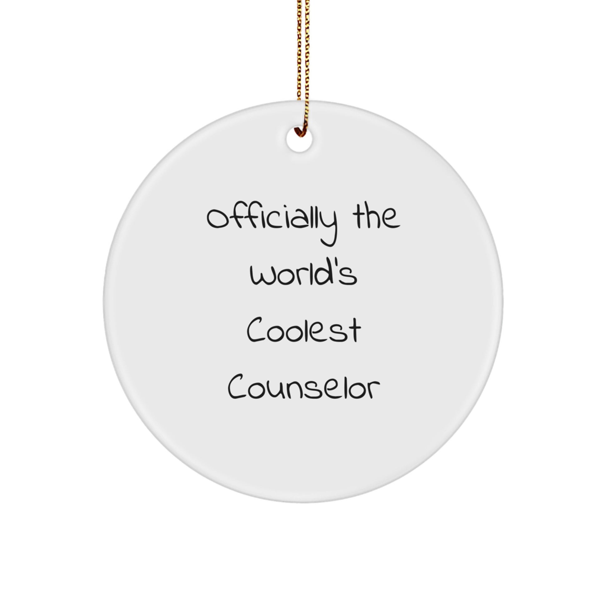 Funny Counselor Gifts from Friends for the World's Coolest Counselor Christmas Unique Ornament - Image 1
