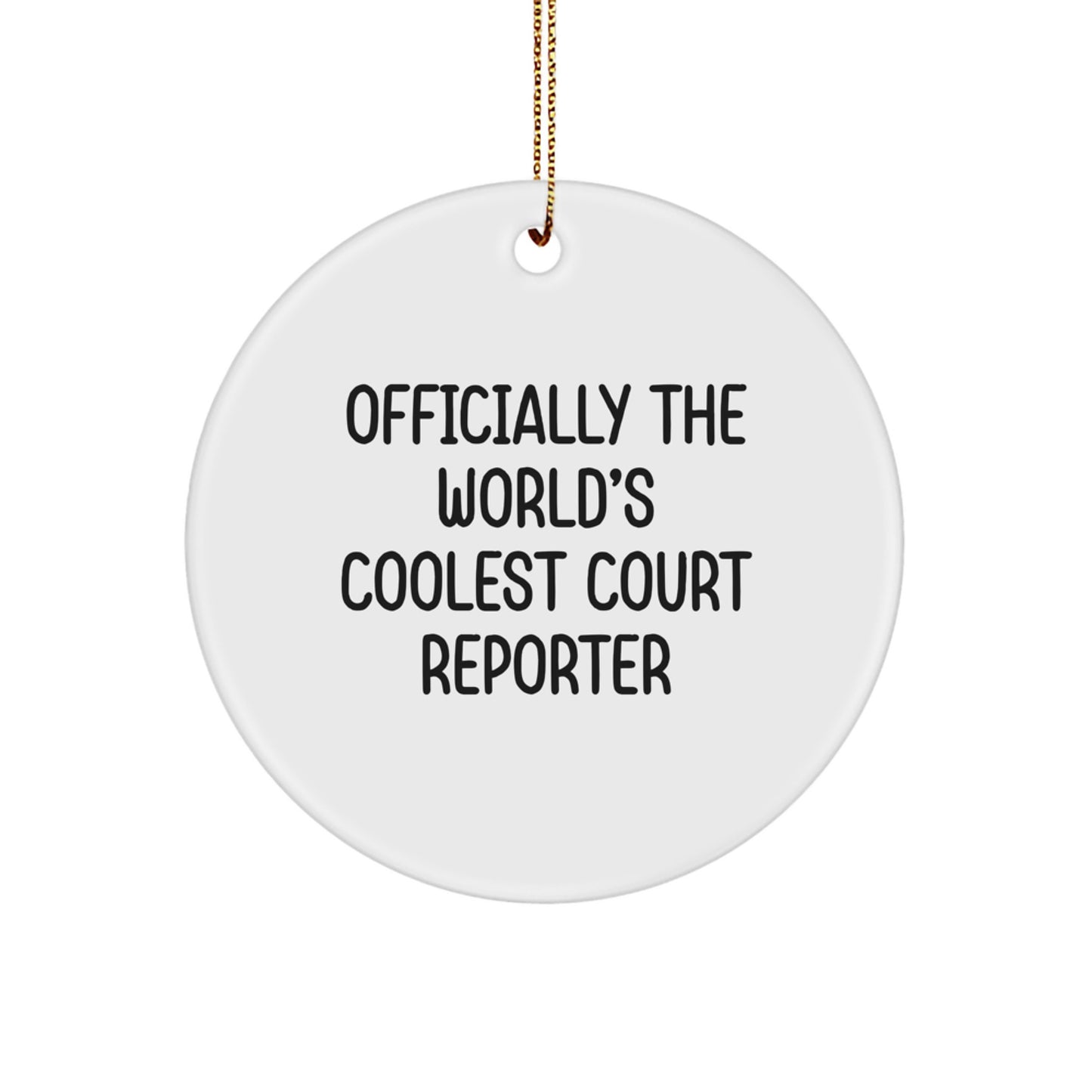 Court Reporter World's Coolest Keepsake Christmas Ornament Gift - Image 1