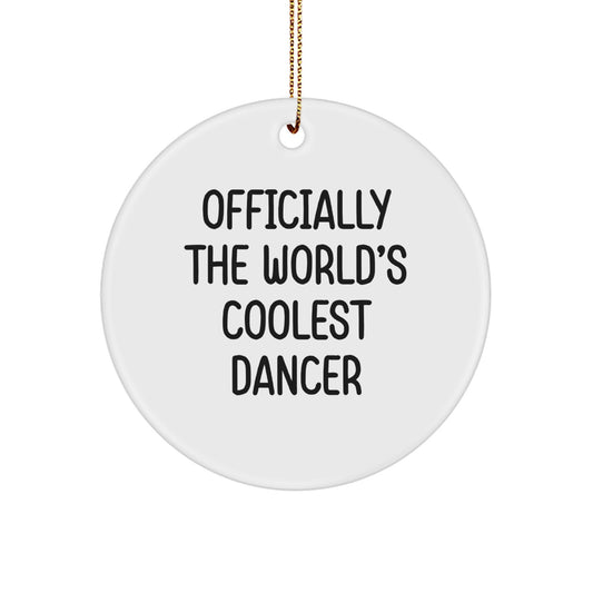 For Him Officially the World's Coolest Dancer Christmas Ornament Gift - Image 1