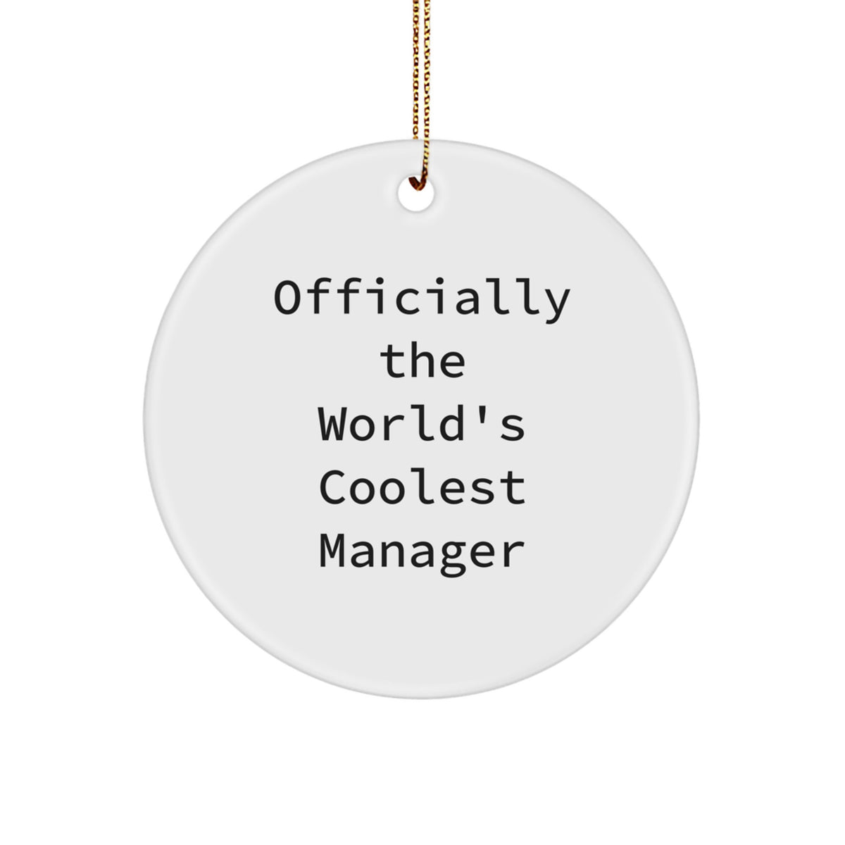 Christmas Ornament Gift for Coworkers World's Coolest Manager - Image 1