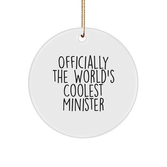 Funny Minister Gifts from Friends and Family - Officially The Worlds Coolest Minister Circle Ornament for Christmas - Image 1