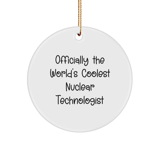 Nuclear Technologist Keepsake Christmas Ornament for Him Official Gift - Image 1