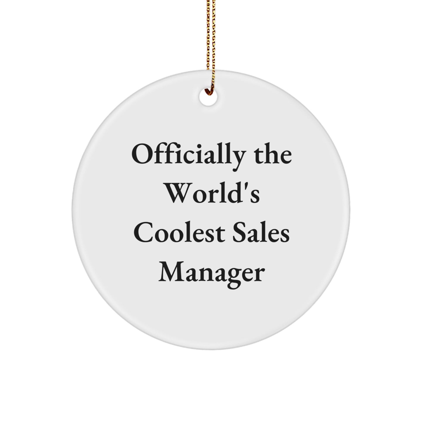 Christmas Gift for Sales Manager Ornament – Official the World's Coolest - Image 1