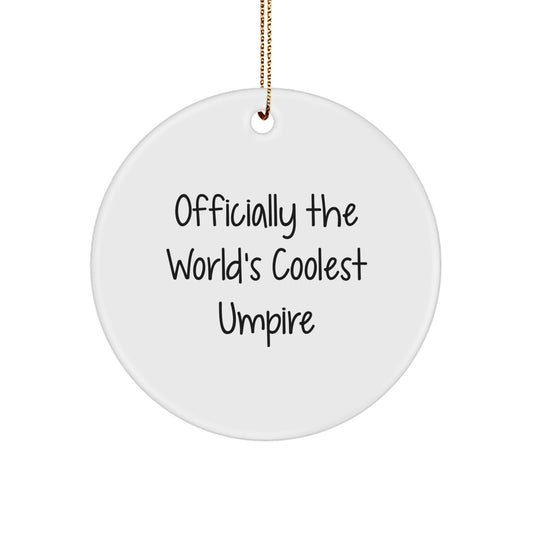 Officially the World's Coolest Umpire Circle Ornament Gift for Friends - Image 1