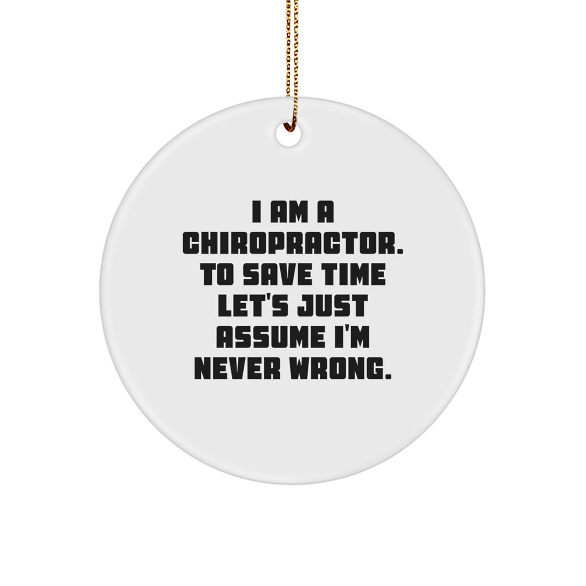 Chiropractor White Christmas Ornament Keepsake for Him Bright Gift - Image 1