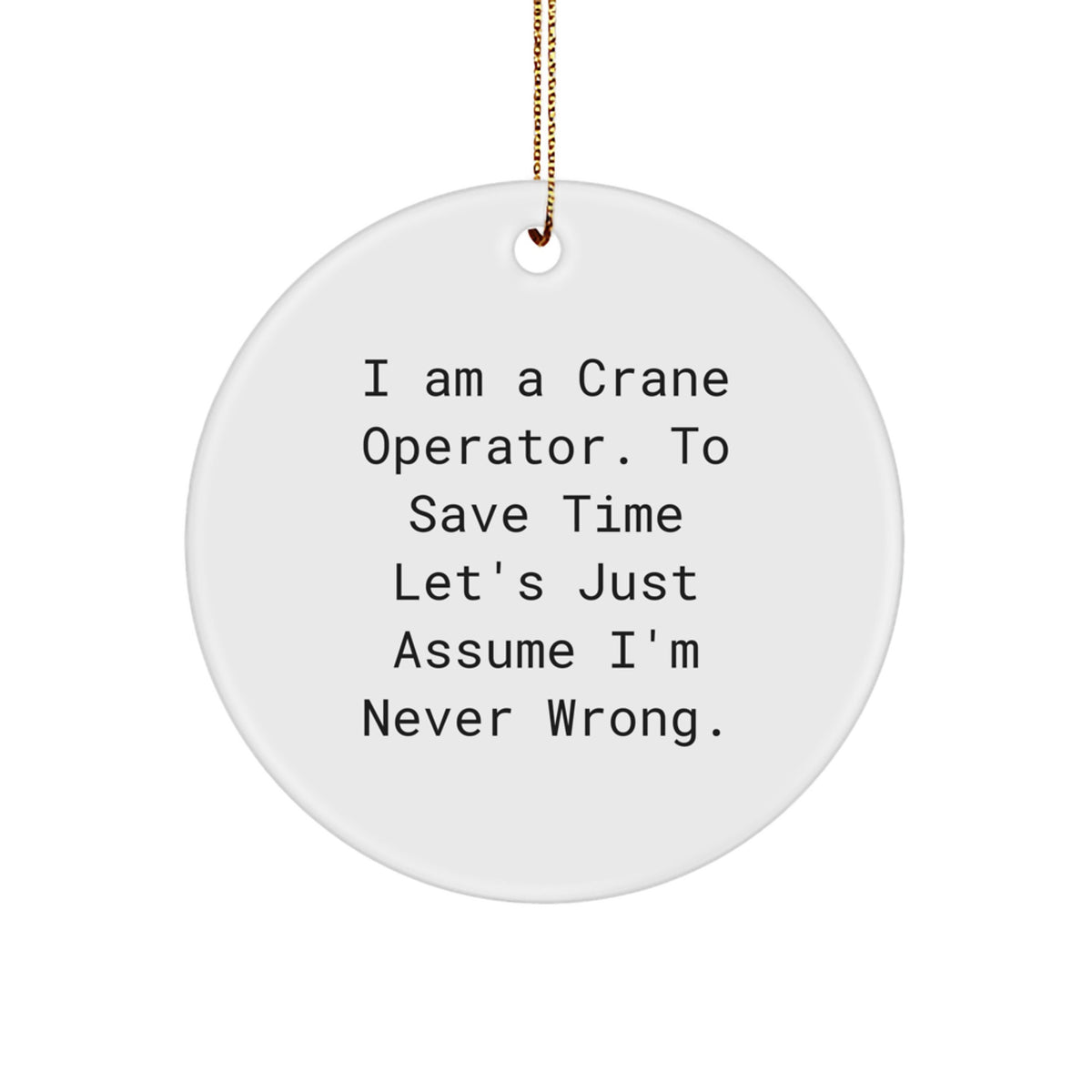 Christmas Gift for Her Crane Operator Ornament Present With Gold Cord - Image 1