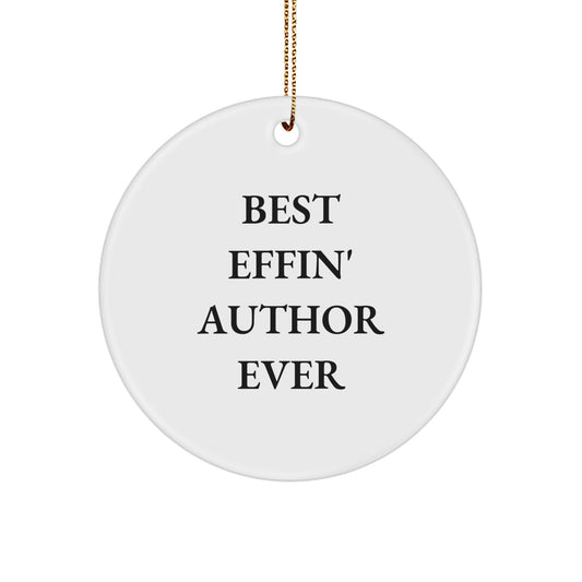 Funny Author Gifts for Men, Best Effin' Author Ever Circle Ornament, Christmas Unique Gifts from Friends - Image 1