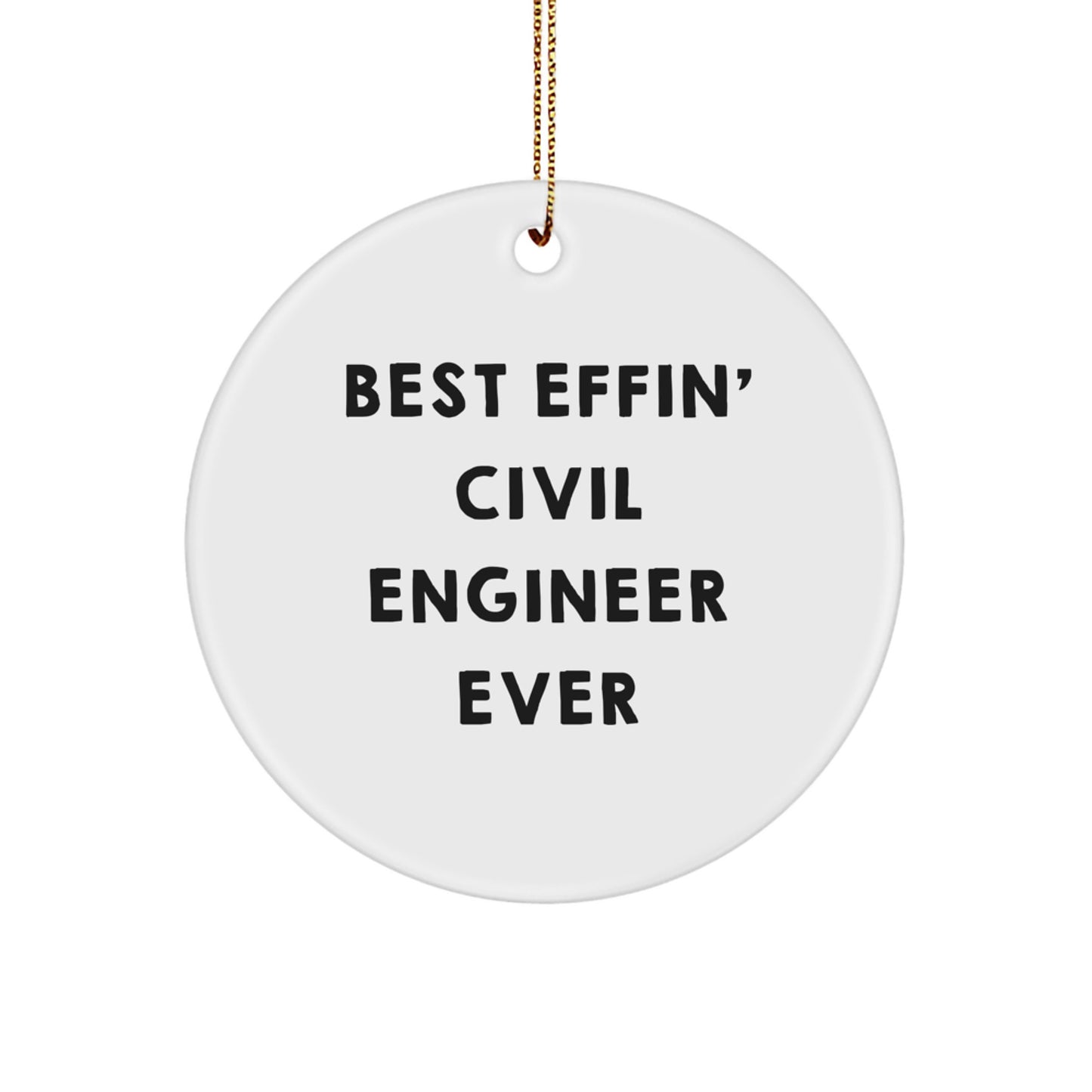 Funny Civil Engineer Gifts from Friends Christmas Circle Ornament for Civil Engineer Men - Image 1