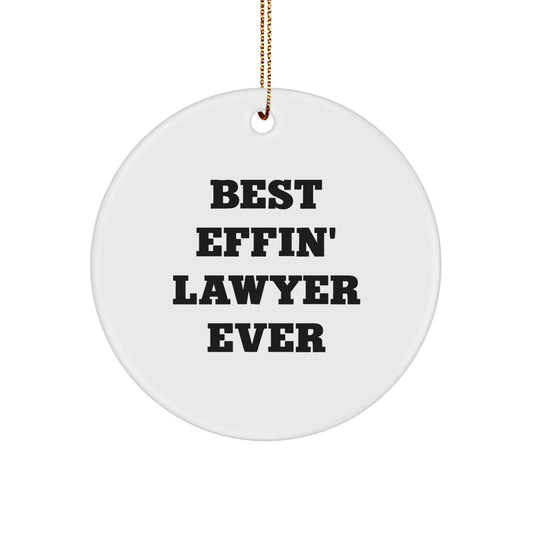 Funny Lawyer Gifts for Men Best Effin' Lawyer Ever Circle Ornament Christmas Unique Presents - Image 1