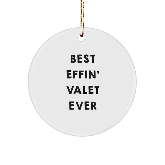 Funny Valet Gifts from Family for Men - Best Effin' Circle Ornament White Christmas Unique Decoration - Image 1