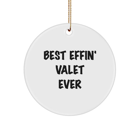 Funny Valet Gifts from Friends Circle Ornament for Men - Best Effin' Valet Ever Christmas Unique Ideas - Image 1