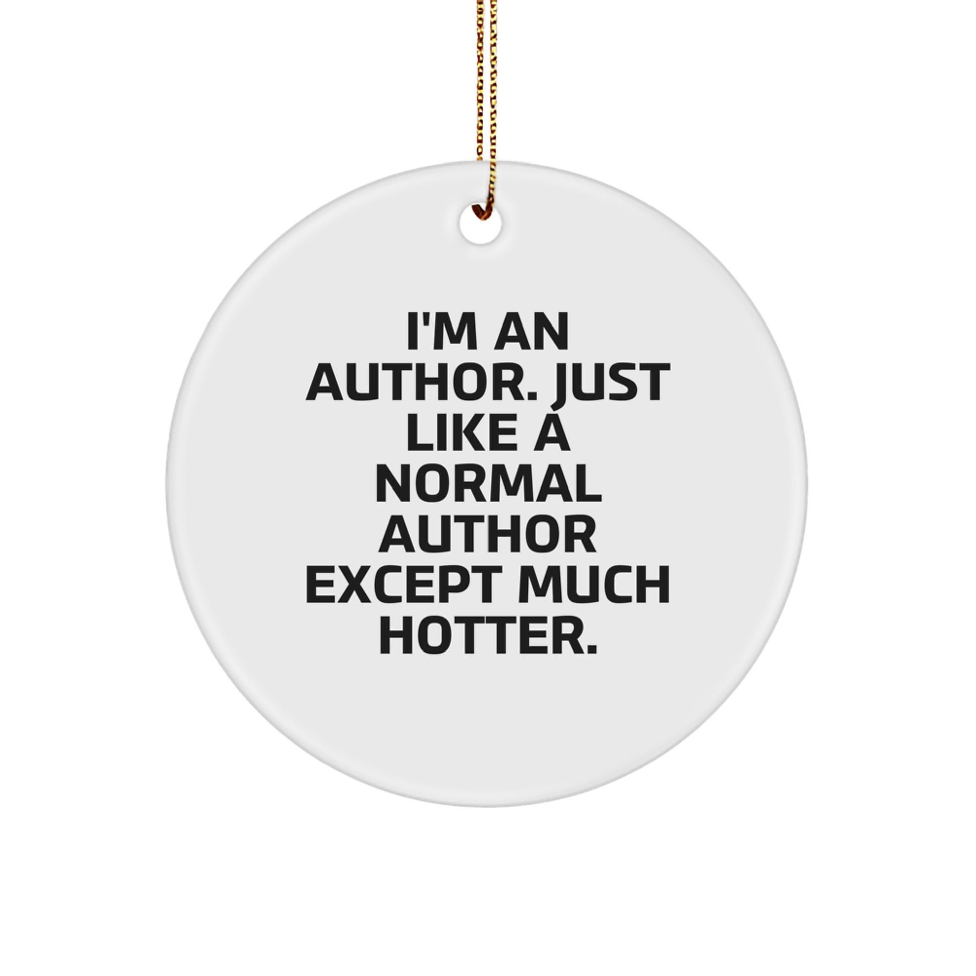 Funny Author Circle Ornament Gifts from Men to Author Friends, Author Christmas Unique Gifts, Author Circle Ornament for Author Friends and Family - Image 1