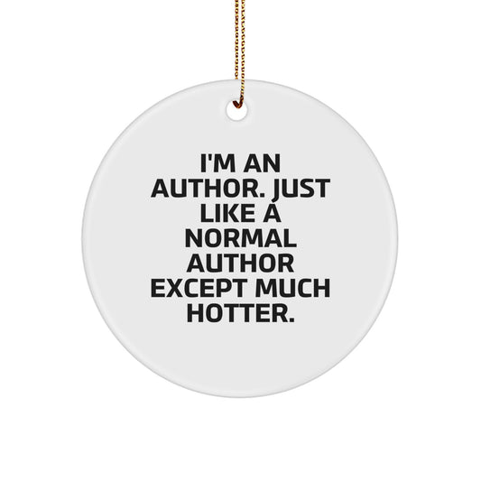 Funny Author Circle Ornament Gifts from Men to Author Friends, Author Christmas Unique Gifts, Author Circle Ornament for Author Friends and Family - Image 1