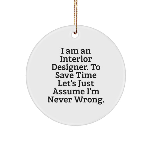 Interior Designer Circle Ornament for Him Christmas Unique Gift Never Wrong - Image 1