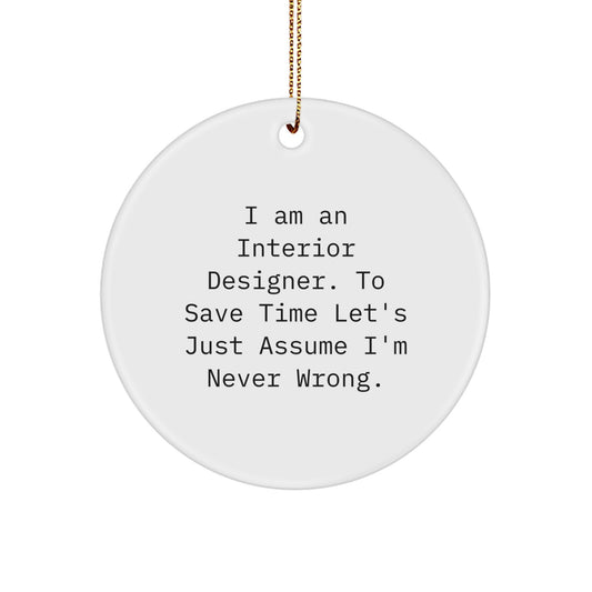 Christmas Ornament Gift for Her Interior Designer Present - Never Wrong - Image 1