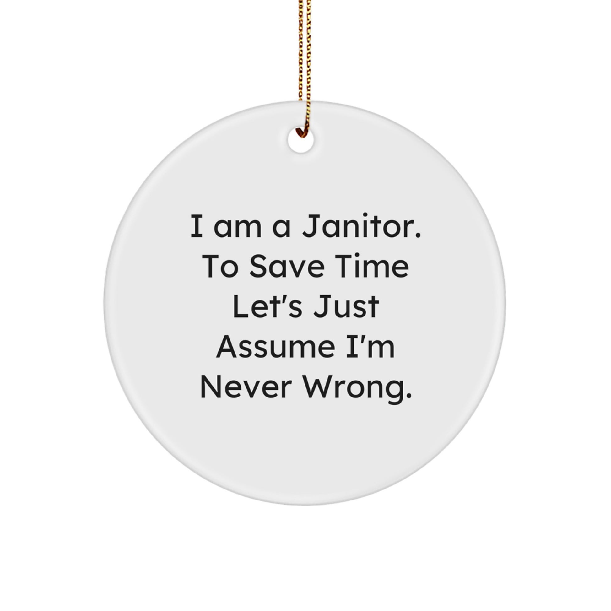 Janitor Keepsake Christmas Ornament for Him Gift I am a Janitor - Image 1