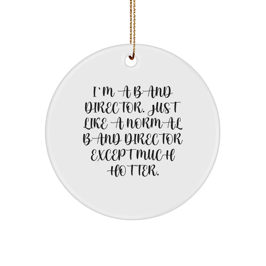 Funny Band Director Circle Christmas Ornament Gift for Friends Novelty - Image 1