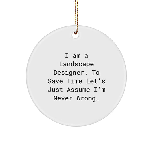 Landscape Designer Gifts from Men - Funny Christmas Circle Ornament Gifts for Landscape Designers - Image 1