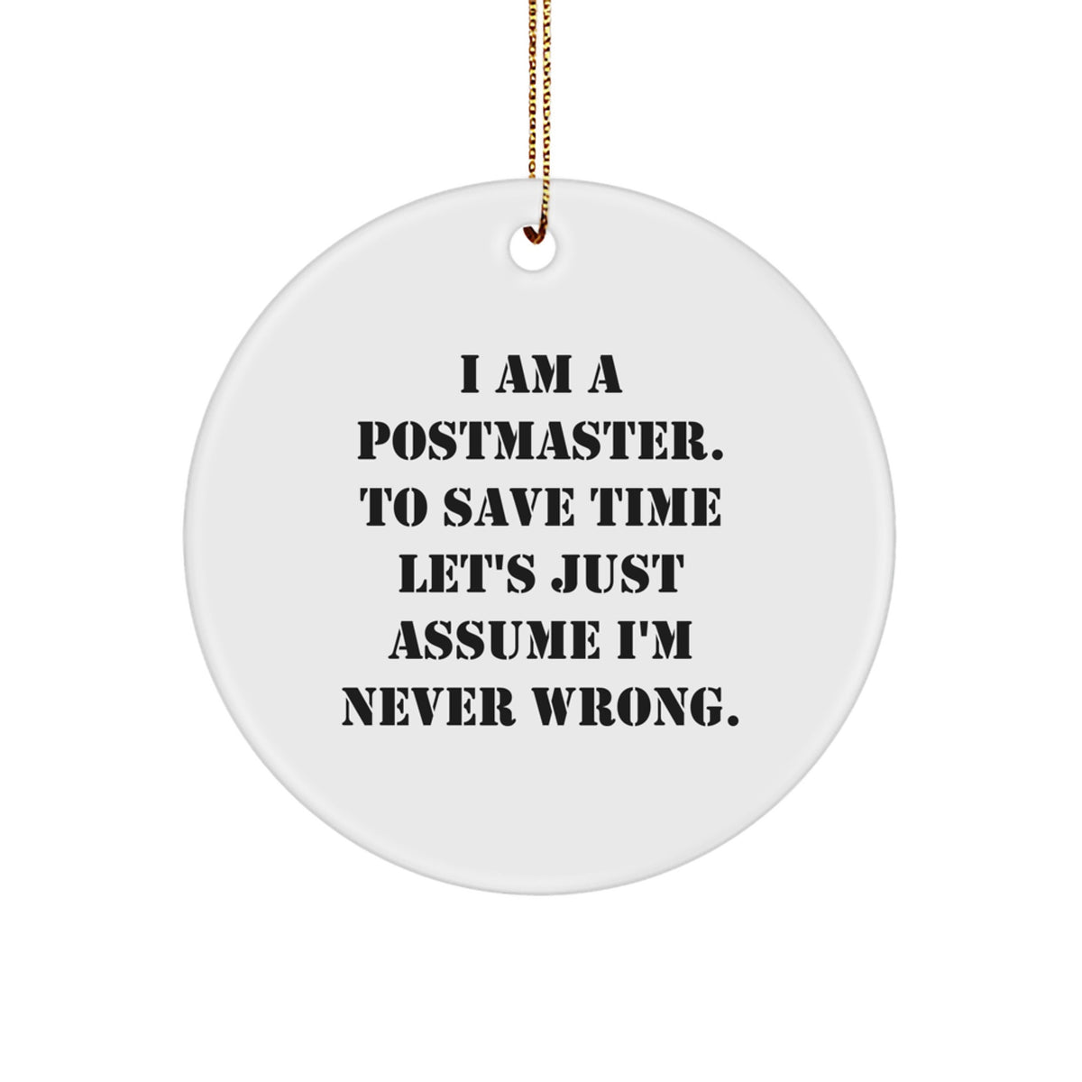 Christmas Ornament Gift Humorous Postmaster Quote for Kids - Favorite - Image 1