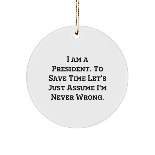 President Circle Ornament Keepsake for Him Holiday Christmas Gift - Image 1