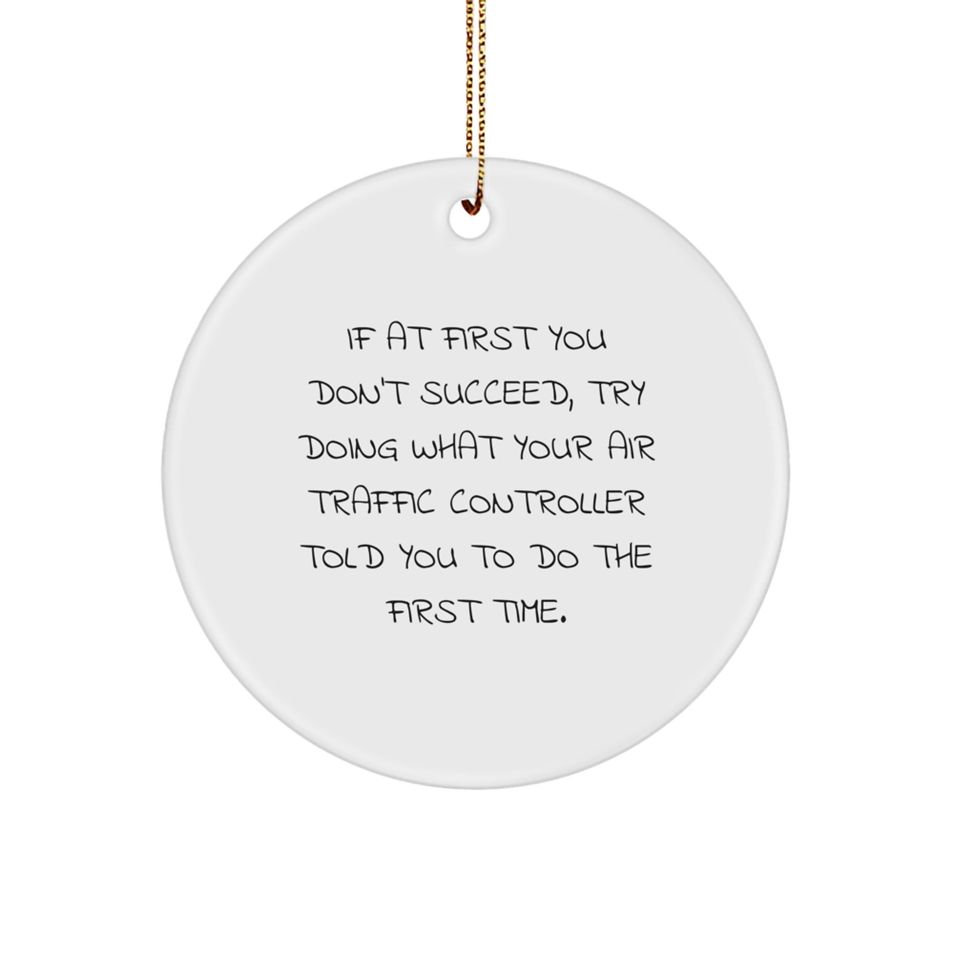Air Traffic Controller Circle Ornament Christmas Gift for Coworkers Idea - Image 1