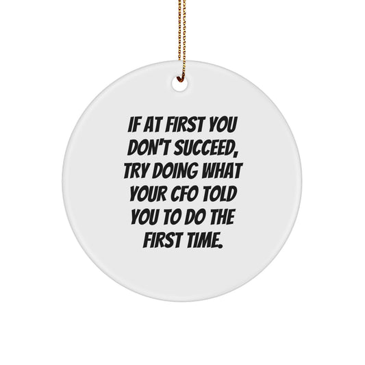 CFO Gifts from Friends, Christmas Unique Circles for Men and Women, Funny Quote Circle Ornament, Gifts for CFO - Image 1