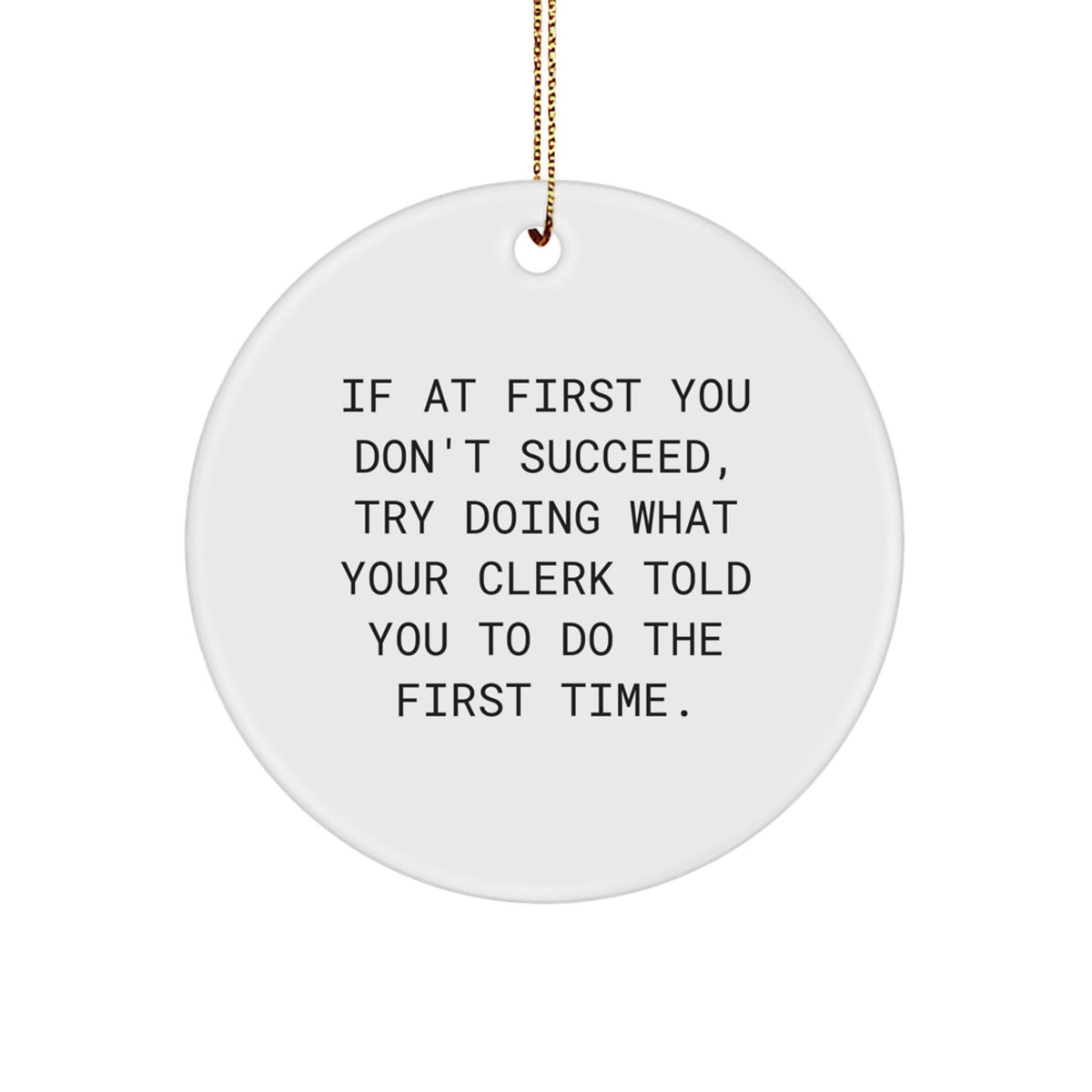 Clerk Keepsake Christmas Ornament for Him Gift – Try What Your Clerk - Image 1