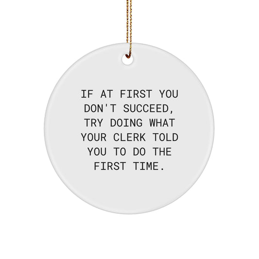 Clerk Keepsake Christmas Ornament for Him Gift – Try What Your Clerk - Image 1