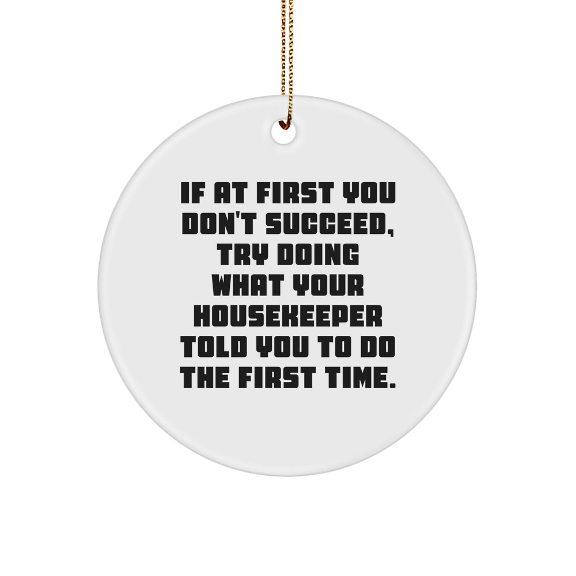 Housekeeper Keepsake Christmas Ornament for Him Gift - Image 1