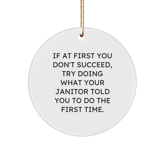 Funny Janitor Gifts from Friends Circle Ornament for Men Janitor, White, MDF, Sublimation, Christmas Unique Gift - Image 1