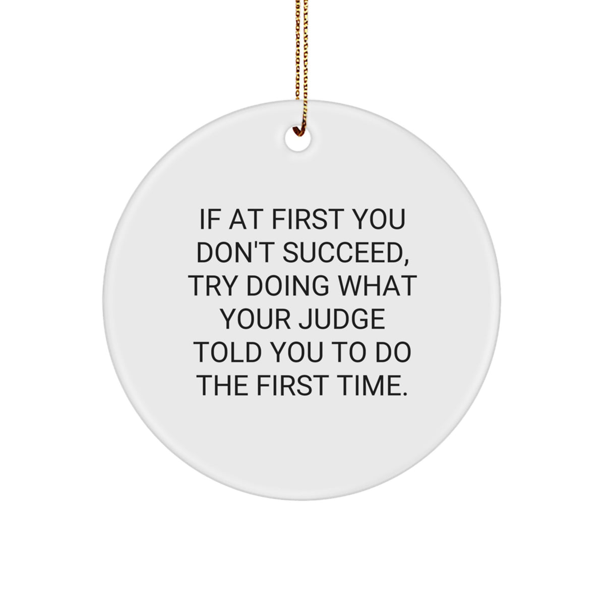 Judge Circle Ornament Christmas Gift Idea for Coworkers - Image 1