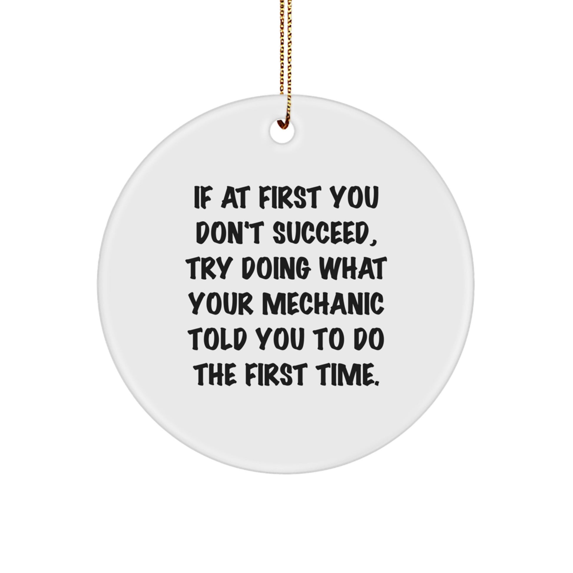 Witty Mechanic Christmas Ornament for Friends Gift - Image 1