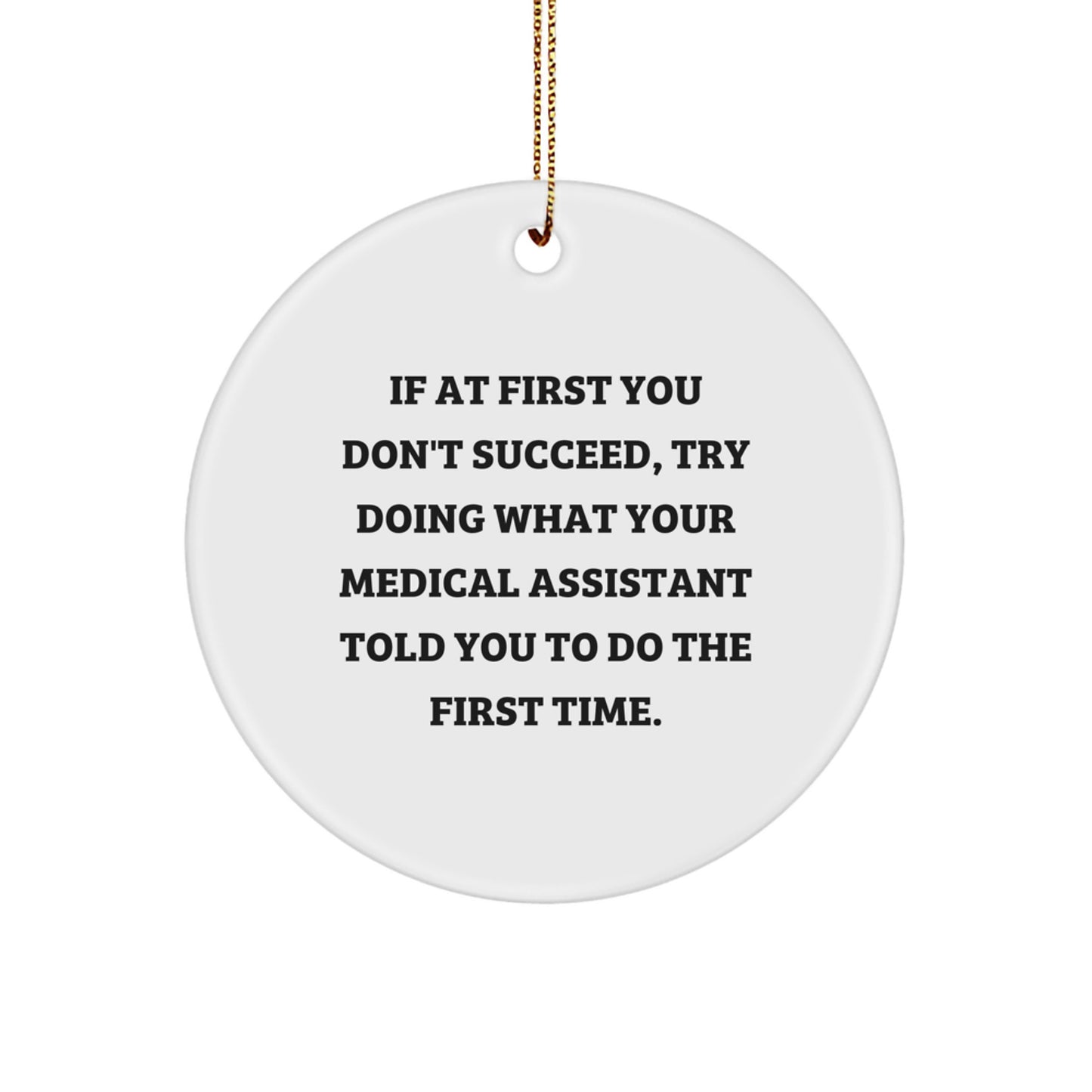 Playful Medical Assistant Novelty Christmas Ornament for Friends Gift - Image 1