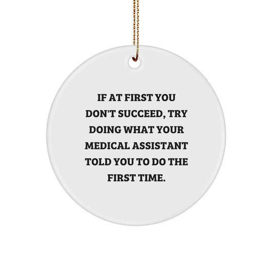 Playful Medical Assistant Novelty Christmas Ornament for Friends Gift - Image 1