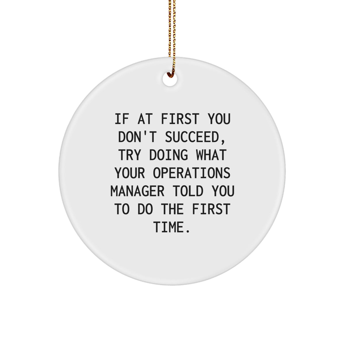 Operations Manager Christmas Ornament Ops Manager's Advice Gift Present - Image 1