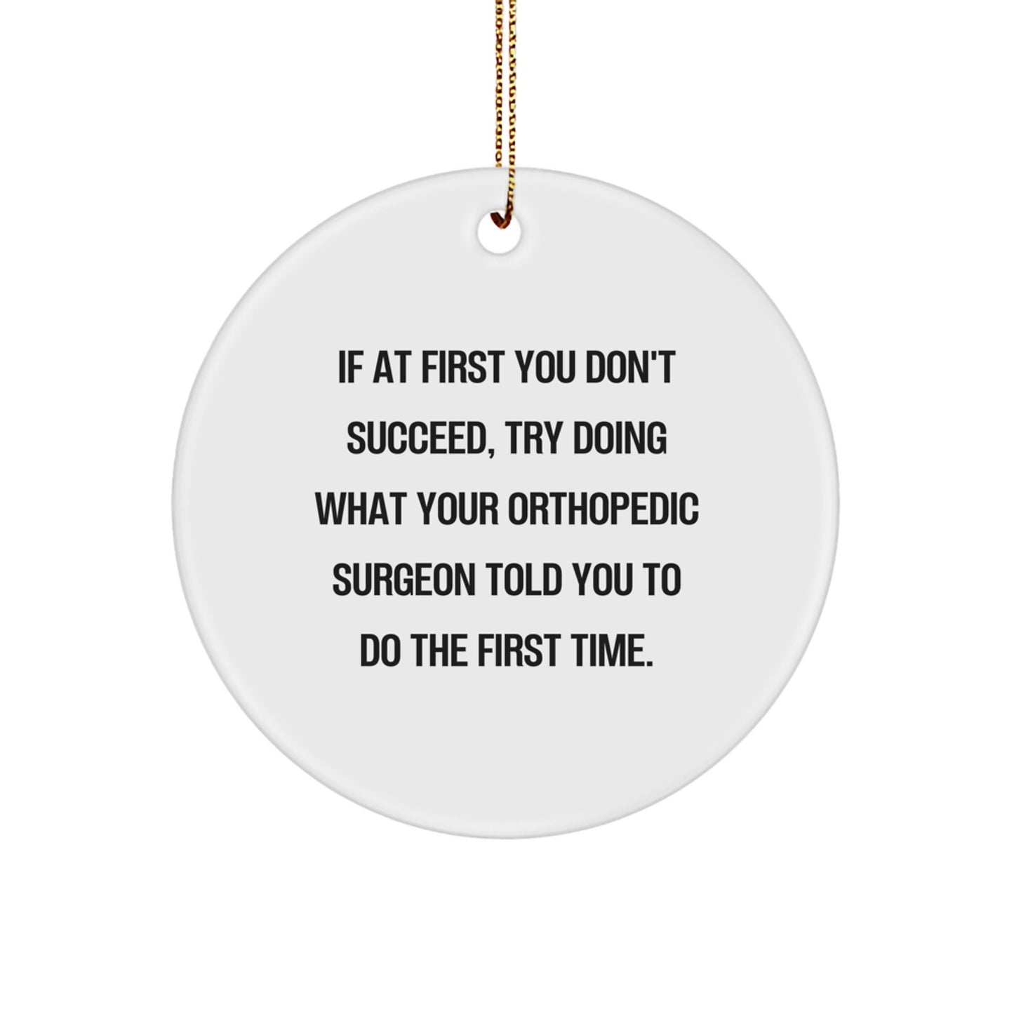 Orthopedic Surgeon Holiday Christmas Ornament Keepsake for Him Gift - Image 1