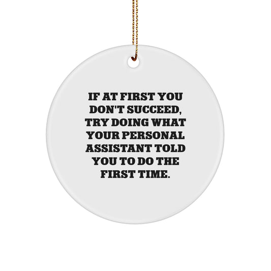 Funny Personal Assistant Gifts for Christmas Unique Circle Ornaments from Friends, Coworkers - Image 1