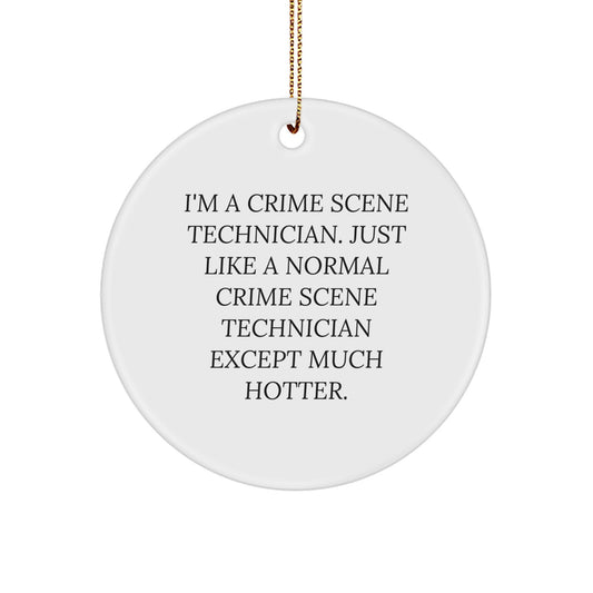 Funny Crime Scene Technician Gifts from Family, Friends, or Coworkers - Unique Christmas Ornament for Men or Women - Image 1