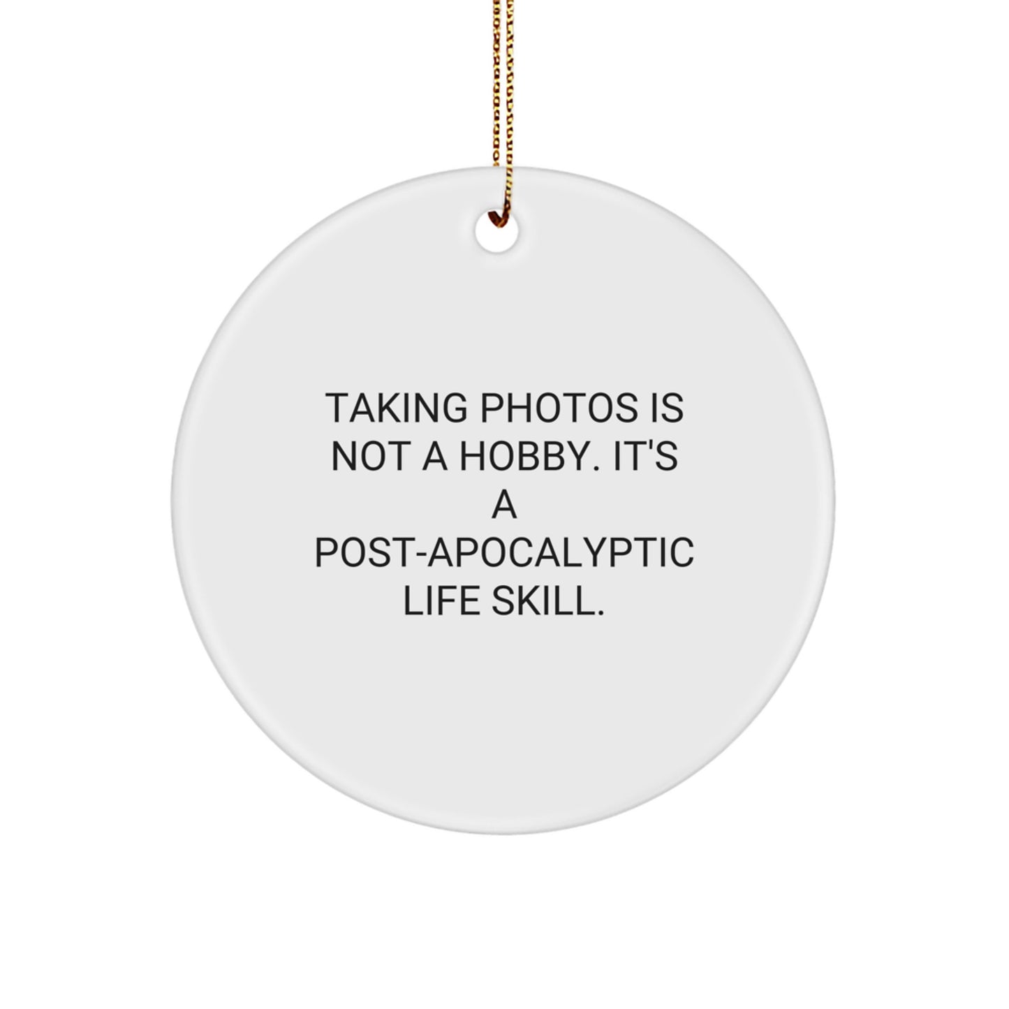 Bold Taking Photos Novelty Circle Ornament for Friends Christmas Gift - Image 1