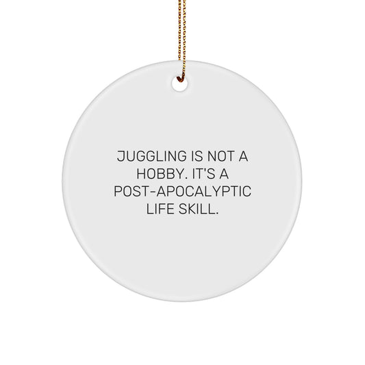 Christmas Gift for Her Juggling Is Not A Hobby. It's A Life Skill. - Image 1
