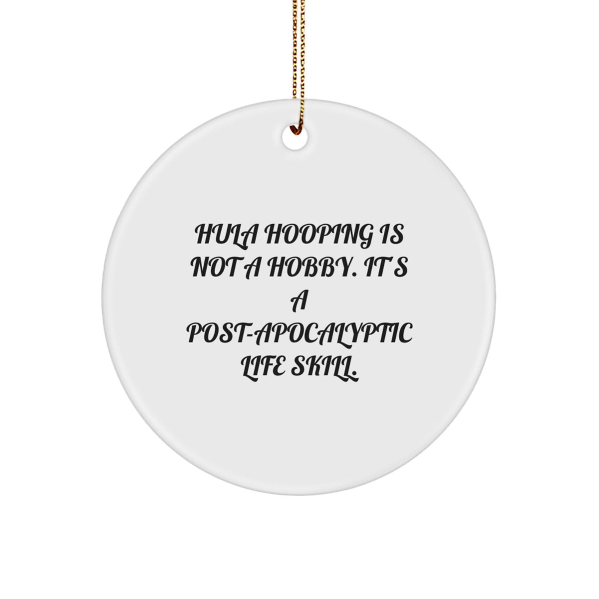 Hula Hooping Rebellious Novelty Christmas Ornament for Friends Gift - Image 1