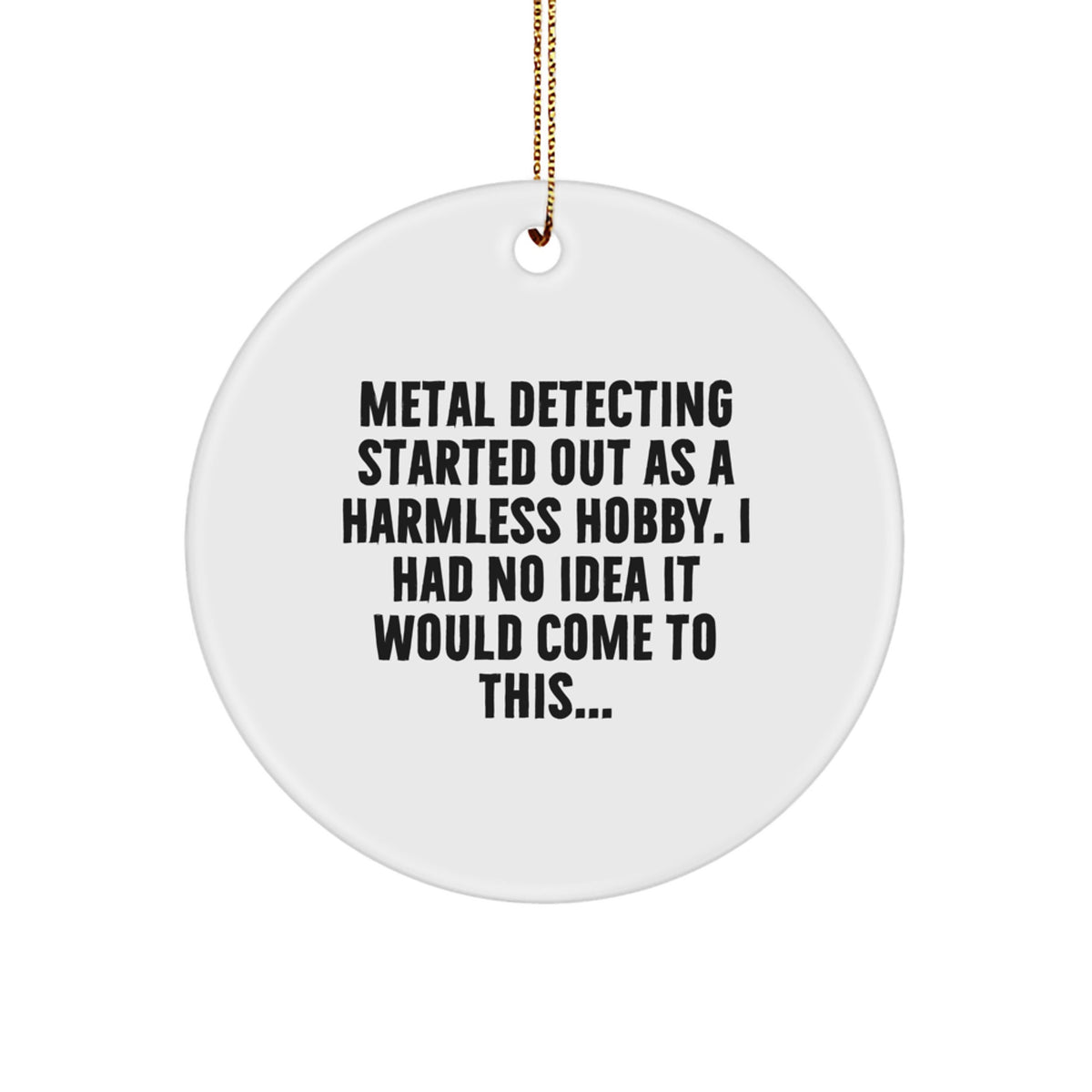 Christmas Gift for Her Metal Detecting Keepsake White Ornament Present - Image 1